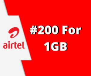 How To Get AIRTEL 200 for 1GB, 2GB for 500, 4GB for 1000 - Airtel Codes 2021