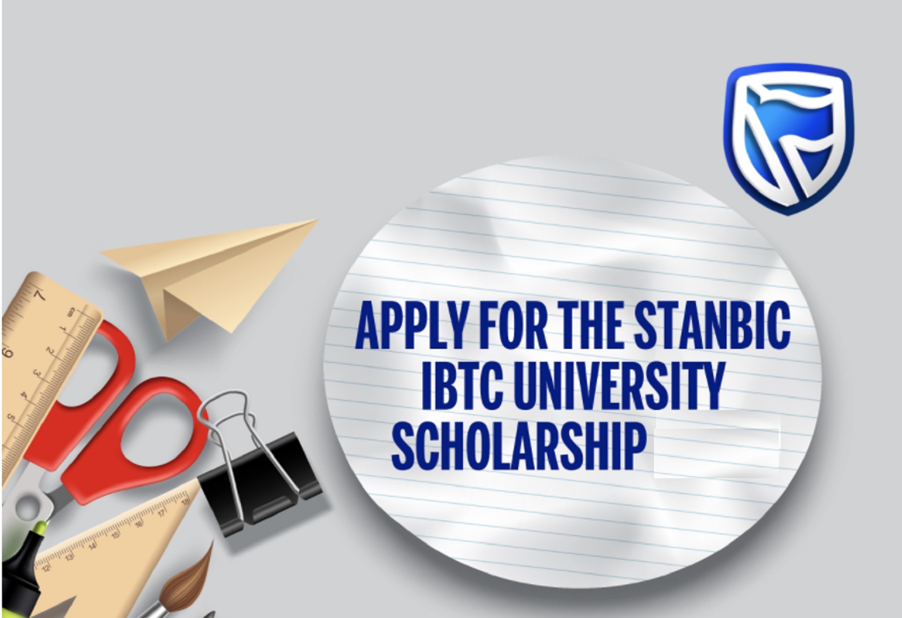 Apply for Stanbic IBTC Scholarship 2021 for Nigerian Undergraduate Students (N40Million Scholarship Fund)