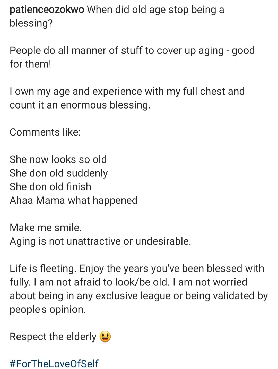 "When did old age stop being a blessing?" Patience Ozokwo questions those who use old age to insult people