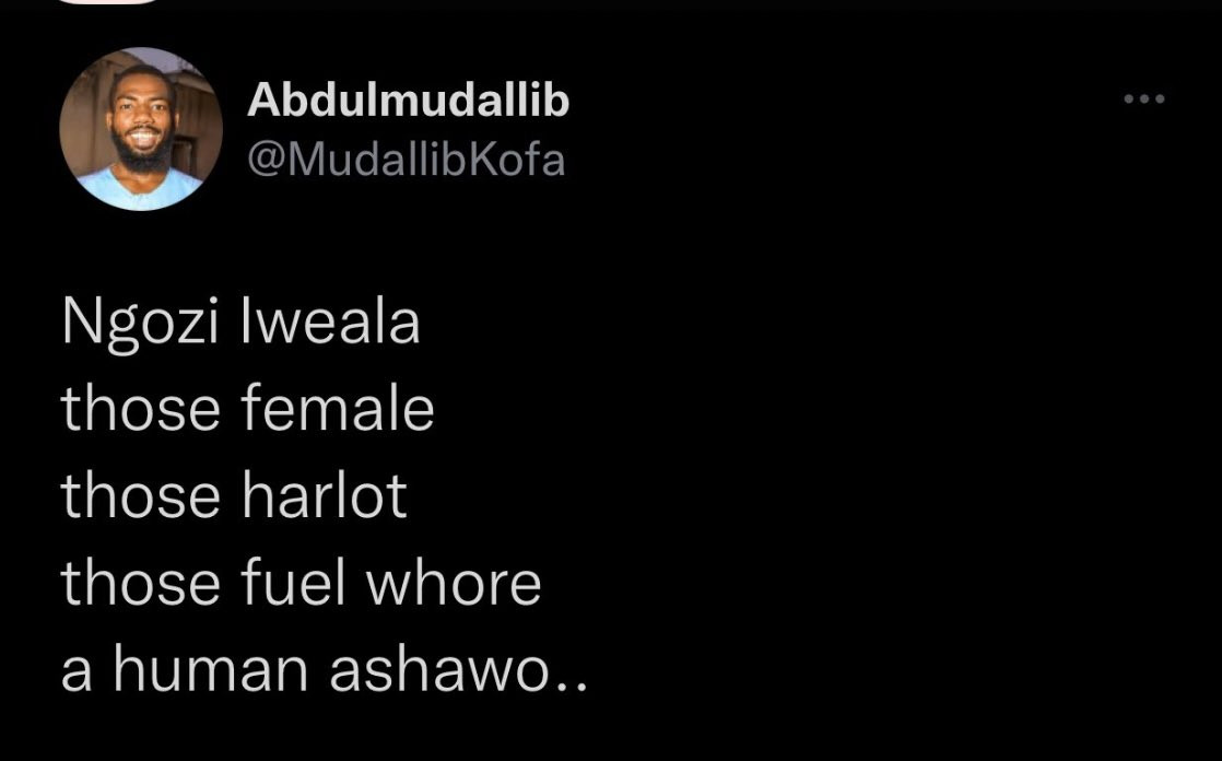 Man who called Ngozi Okonjo Iweala a very foul name years ago says he