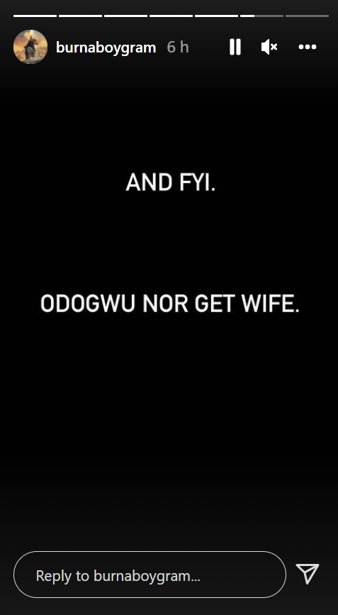 I no even know am - Burna Boy reacts to claim of having a wife