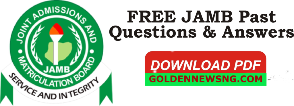 JAMB Past Questions And Answers For All Subjects (Download PDF Format ...