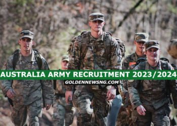 Australia Army Recruitment 2023/2024 Portal www.army.defencejobs.gov.au