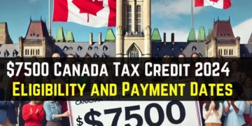 New $7500 Canada Tax Credit for 2024