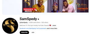 Sam Spedy 
Richest Youtuber in nigeria